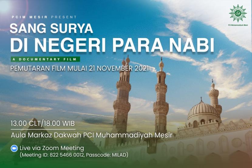 Muhammadiyah Mesir Rilis Film Sang Surya di Negeri Para Nabi